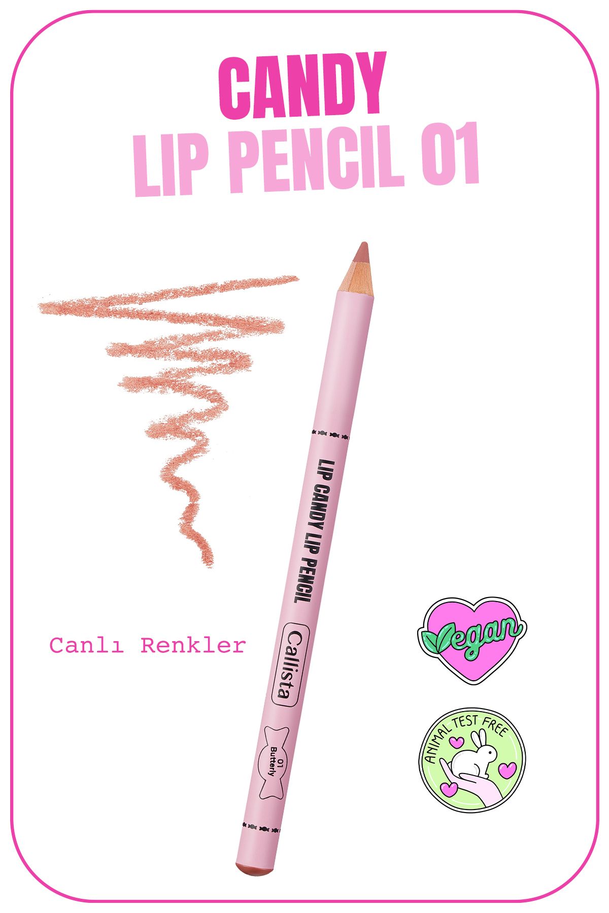 مداد لب  کالیستا Callista با کد LPL CANDY LIP